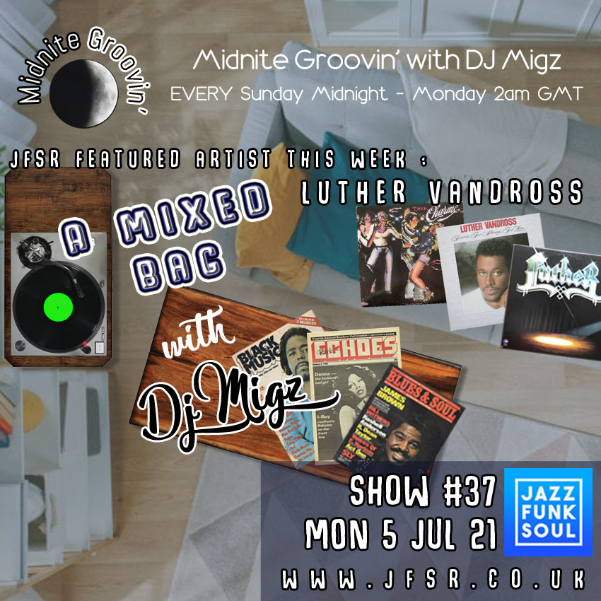 Midnite Groovin' with DJ Migz