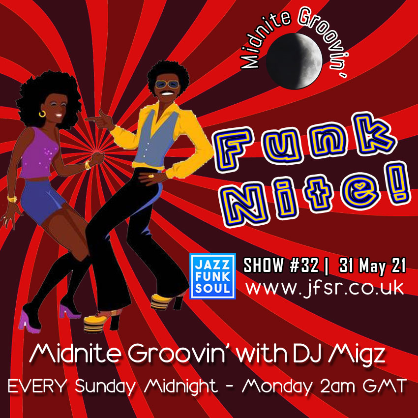 Midnite Groovin' with DJ Migz