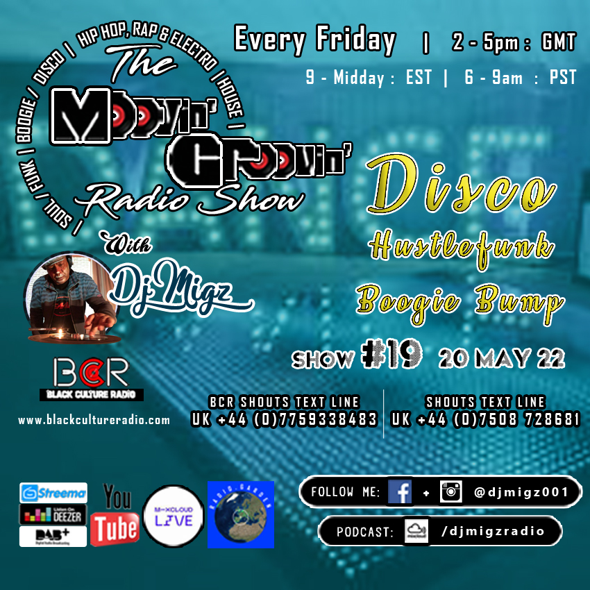 Moovin' Groovin' Radio Show with DJ Migz