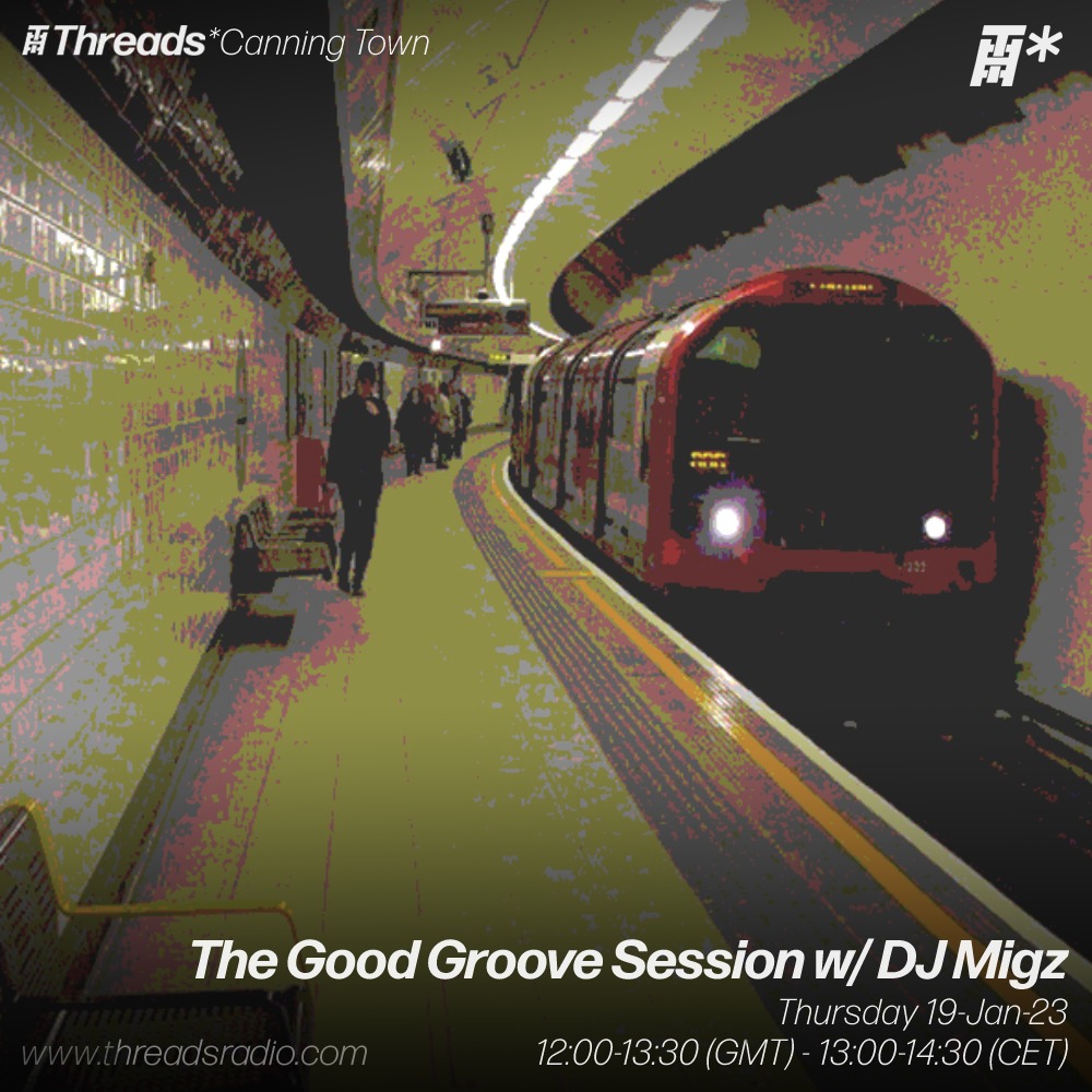 The Good Groove Session with DJ Migz