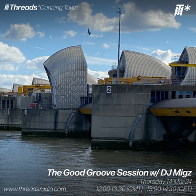 The Good Groove Session with DJ Migz